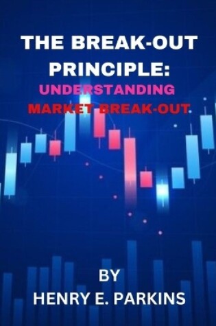 Cover of The Break-Out Principle