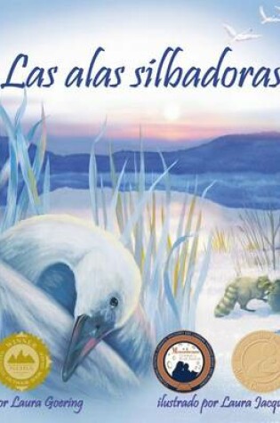 Cover of Las Alas Silbadoras (Whistling Wings)