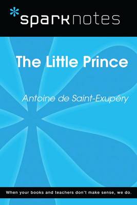 Book cover for The Little Prince (Sparknotes Literature Guide)