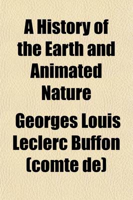 Book cover for A History of the Earth and Animated Nature