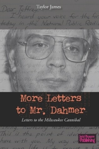 Cover of More Letters to Mr. Dahmer