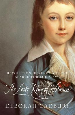 Book cover for The Lost King of France