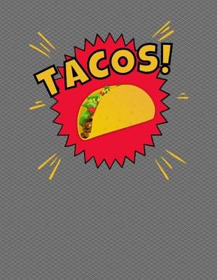Book cover for Tacos Notebook - College Ruled