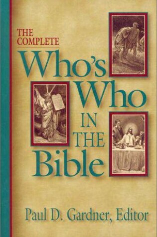 Cover of The Complete Who's Who in the Bible