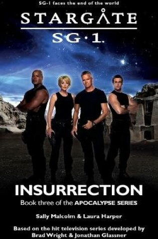Cover of STARGATE SG-1 Insurrection (Apocalypse book 3)