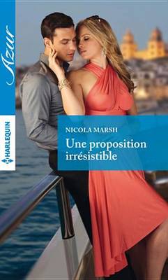 Book cover for Une Proposition Irresistible
