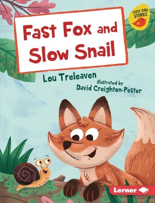 Cover of Fast Fox and Slow Snail