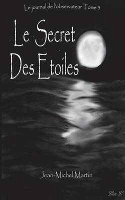 Book cover for Le Secret Des Etoiles