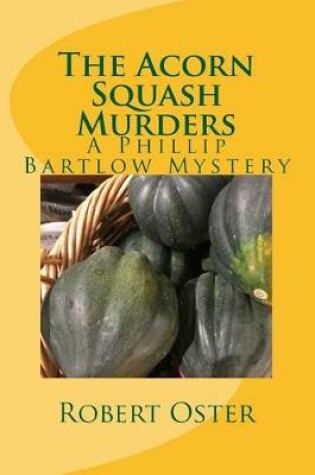 Cover of The Acorn Squash Murders