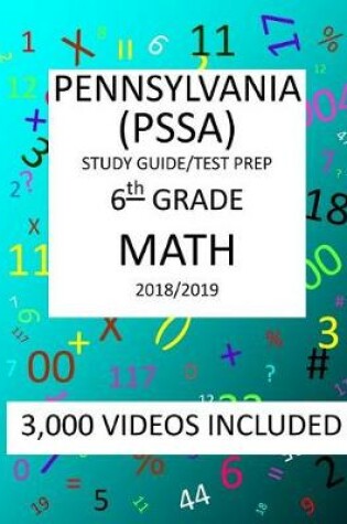 Cover of 6th Grade PENNSYLVANIA PSSA, 2019 MATH, Test Prep