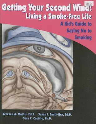 Book cover for Getting Your Second Wind: Living a Smoke-Free Life