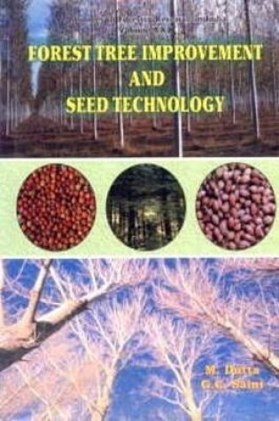 Cover of Forest Tree Improvement and Seed Technology