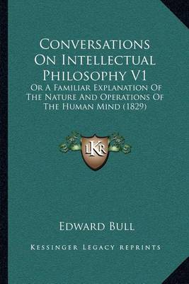 Book cover for Conversations on Intellectual Philosophy V1