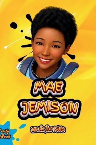 Cover of Mae Jemison Book for Kids