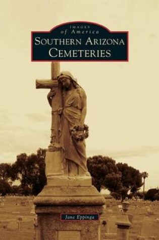 Cover of Southern Arizona Cemeteries