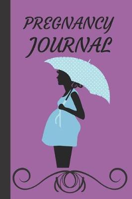 Book cover for Pregnancy Journal