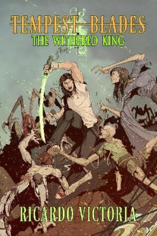 Cover of The Withered King Volume 1
