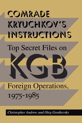 Book cover for Comrade Kryuchkov's Instructions