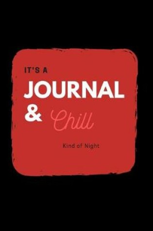 Cover of Journal and Chill
