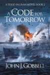 Book cover for A Code for Tomorrow