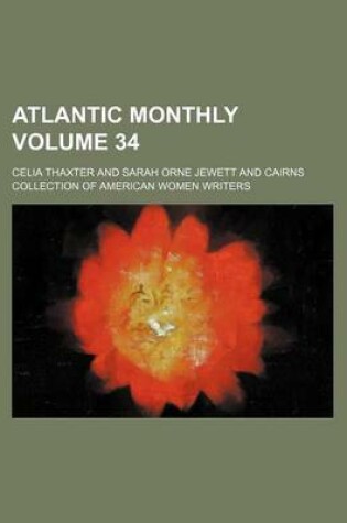 Cover of Atlantic Monthly Volume 34