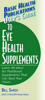 Cover of User's Guide to Eye Health Supplements