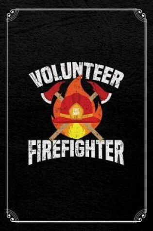 Cover of Volunteer Firefighter