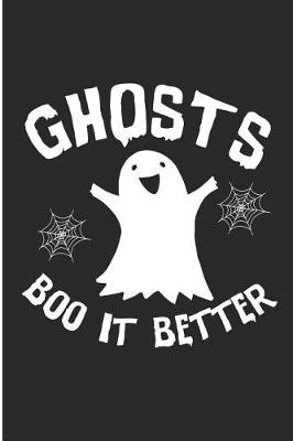 Book cover for Ghosts Boo It Better