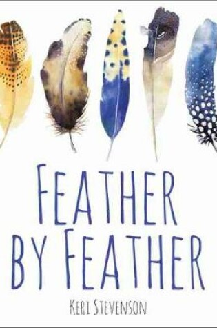 Cover of Feather by Feather