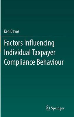 Book cover for Factors Influencing Individual Taxpayer Compliance Behaviour