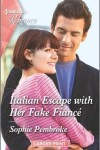 Book cover for Italian Escape with Her Fake Fianc�