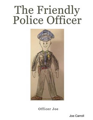 Book cover for The Friendly Police Officer