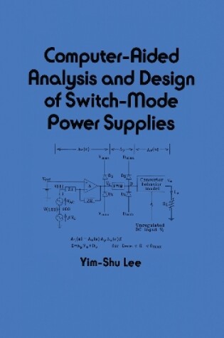 Cover of Computer-Aided Analysis and Design of Switch-Mode Power Supplies