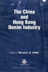 Book cover for The China and Hong Kong Denim Industry