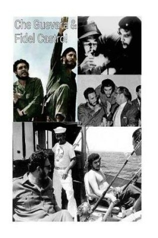Cover of Che Guevara & Fidel Castro!
