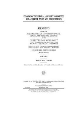 Cover of Examining the Federal Advisory Committee Act