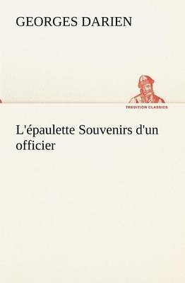 Book cover for L'épaulette Souvenirs d'un officier