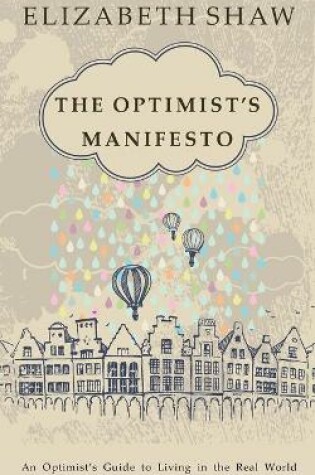 Cover of The Optimist's Manifesto