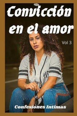 Cover of Convicción en el amor (vol 3)