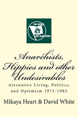 Book cover for Anarchists, Hippies and Other Undesirables