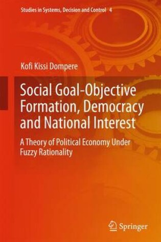 Cover of Social Goal-Objective Formation, Democracy and National Interest