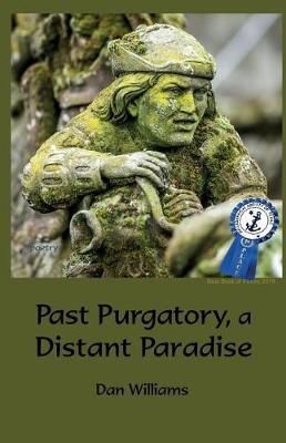 Book cover for Past Purgatory, a Distant Paradise