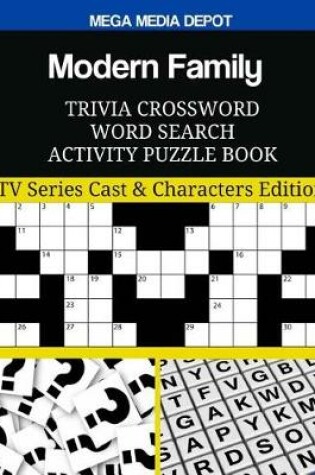 Cover of Modern Family Trivia Crossword Word Search Activity Puzzle Book