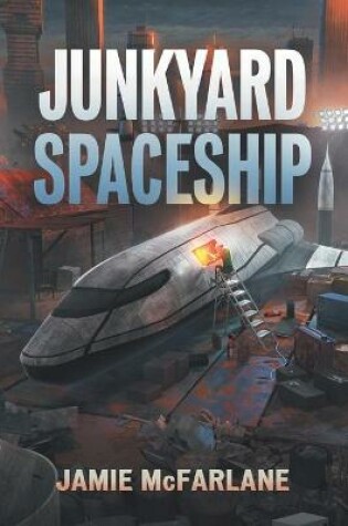 Cover of Junkyard Spaceship
