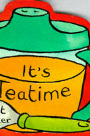 Cover of It's Teatime