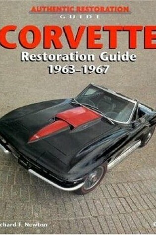 Cover of Corvette Sting Ray Restoration Guide, 1963-67