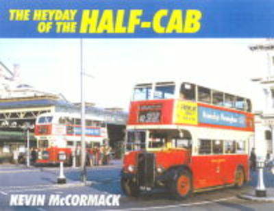 Book cover for The Heyday of the Half Cab