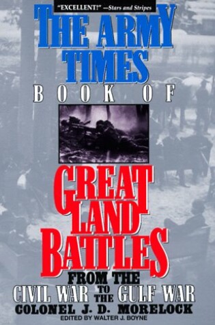Cover of The Army Times Book of Great Land Battles