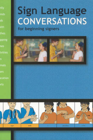 Cover of Sign Language Conversations for Beginning Signers