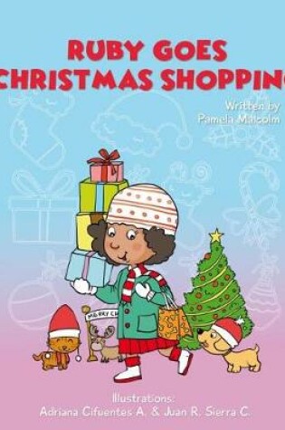 Cover of Ruby Goes Christmas Shopping